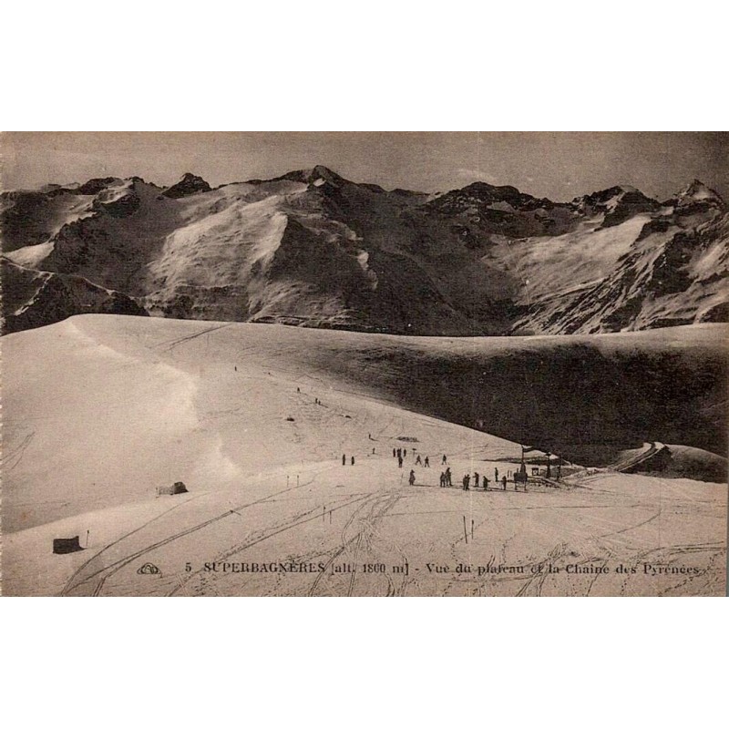 Superbagnères CPA ancienne – Plateau de la Chaîne des Pyrénées – Sports d'hiver