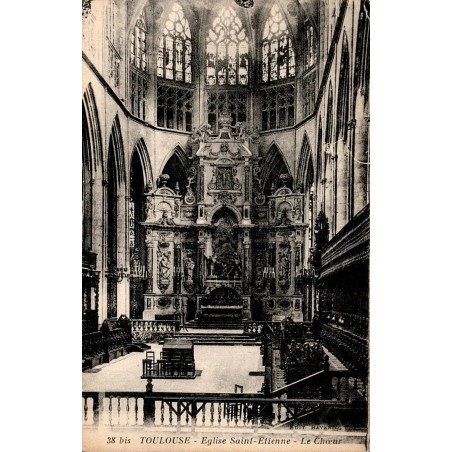 Carte postale ancienne du chœur de l'église Saint-Étienne à Toulouse.