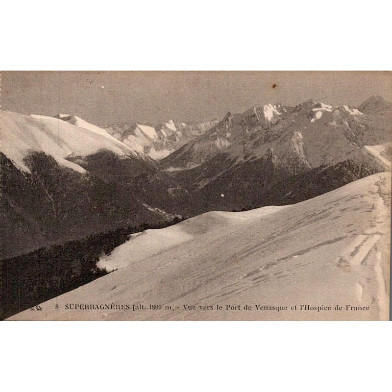 Carte postale ancienne de Superbagnères avec vue vers le Port de Vénasque et l'Hospice de France.