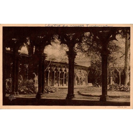 Carte postale ancienne du grand cloître des Augustins à Toulouse.
