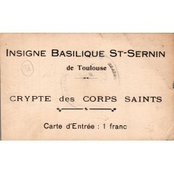 Toulouse CPA ancienne – Basilique Saint-Sernin – Crypte des Corps Saints