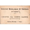 Toulouse CPA ancienne – Basilique Saint-Sernin – Crypte des Corps Saints