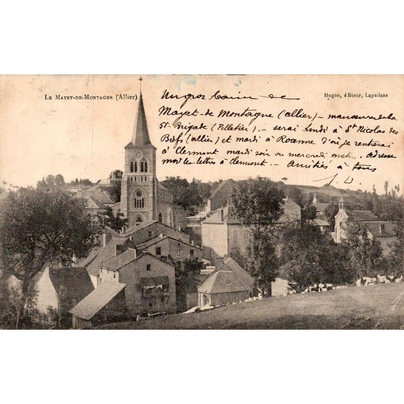 Carte postale ancienne du Mayet-de-Montagne avec vue générale du bourg et de son église.