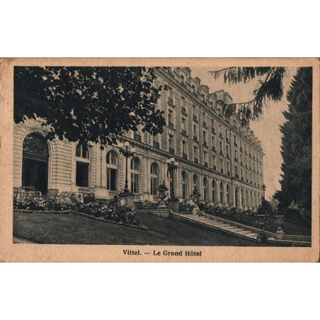 VITTEL - Le Grand Hôtel