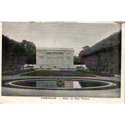 Carte postale ancienne du Palais du Petit Trianon à Versailles.