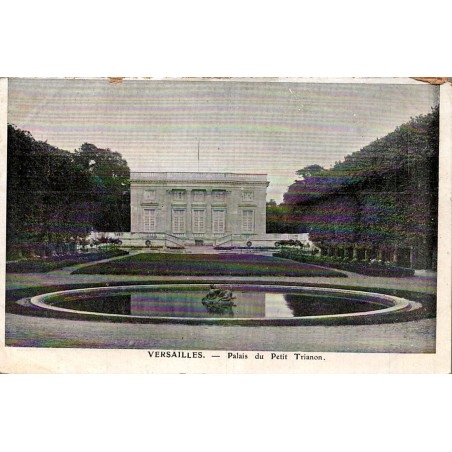 Carte postale ancienne du Palais du Petit Trianon à Versailles.
