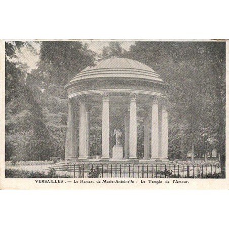 Carte postale ancienne du Temple de l'Amour au Hameau de Marie-Antoinette à Versailles.