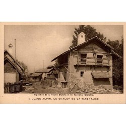Carte postale ancienne du Chalet de la Tarentaise au Village Alpin de l'Exposition de Grenoble 1925.