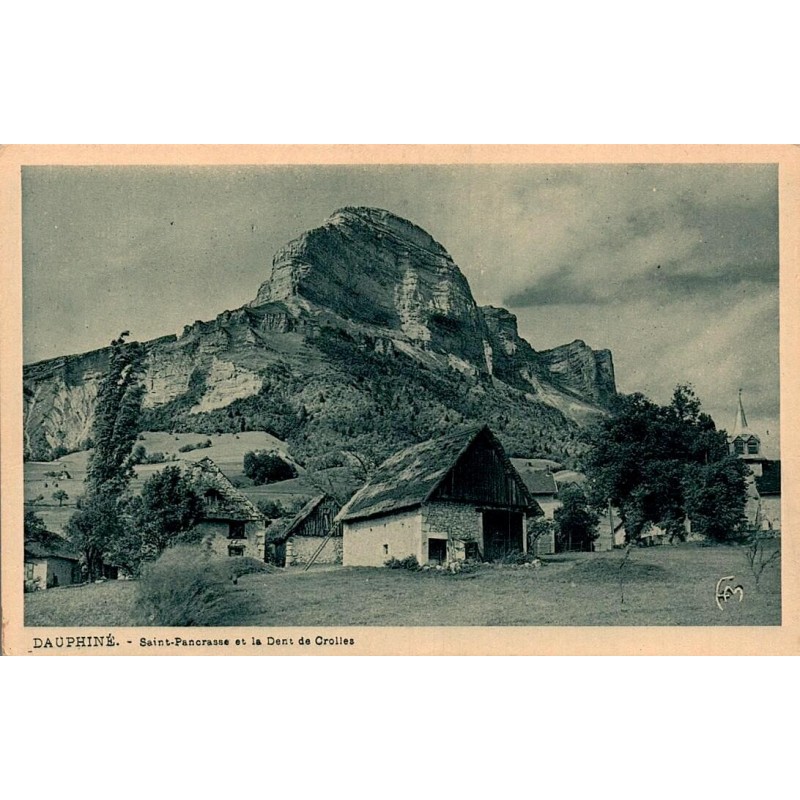 Carte postale ancienne de Saint-Pancrasse avec la Dent de Crolles dans le massif de la Chartreuse