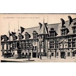 Carte postale ancienne de Grenoble représentant le Palais de Justice et la statue de Bayard